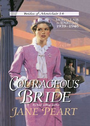 [Brides of Montclair 15] • Courageous Bride